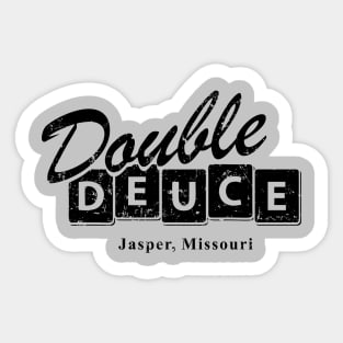 Double Deuce Sticker